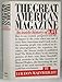 The Great American Magazine: An Inside History of LIFE [Hardcover] Wainwright, Loudon