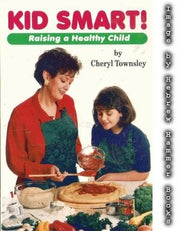 Kid Smart: Raising a Healthy Child used book depot