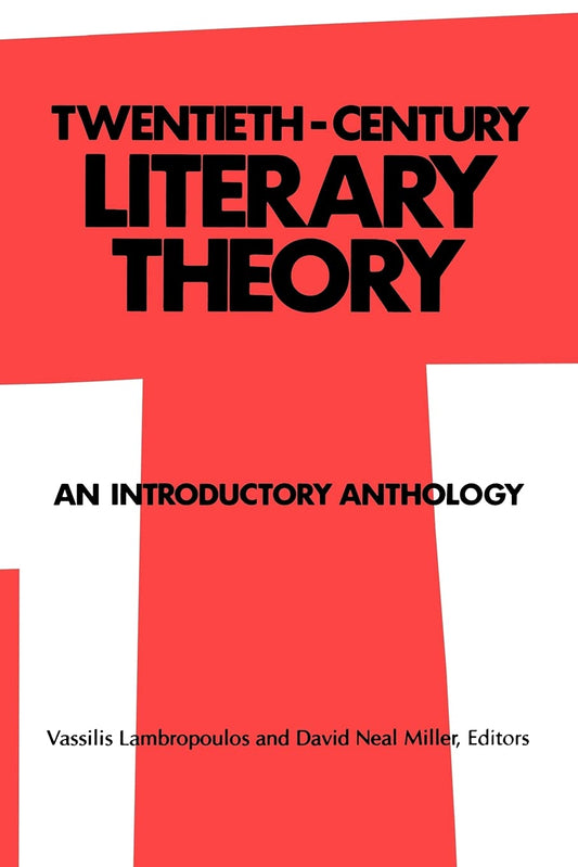 TwentiethCentury Literary Theory Suny Series, Intersections: Philosophy and Critical Theory [Paperback] Vassilis Lambropoulos and David Neal Miller
