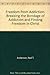 Freedom from Addiction: Breaking the Bondage of Addiction and Finding Freedom in Christ Anderson, Neil T; Quarles, Mike; Quarles, Julia and Whalin, Terry