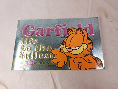 Garfield: Life to the Fullest: His 34th Book Davis, Jim