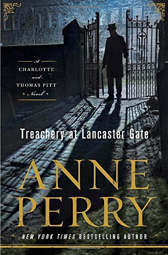 Treachery at Lancaster Gate: A Charlotte and Thomas Pitt Novel used book depot