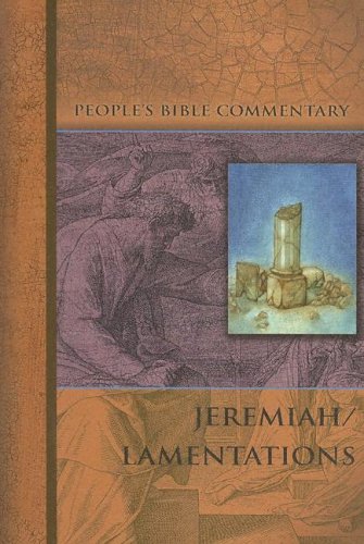 Jeremiah/Lamentations (People's Bible Commentary)