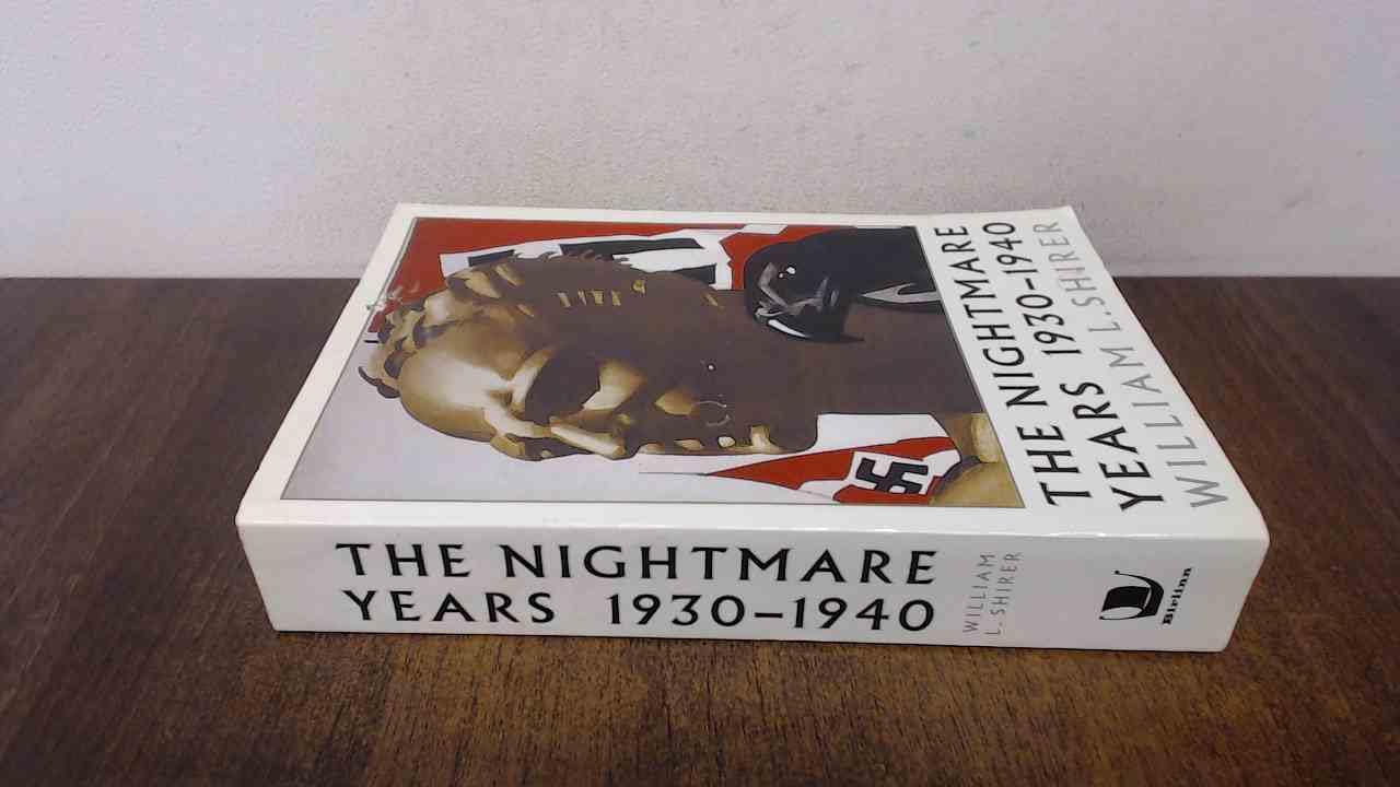 Nightmare Years: 1930 - 1940 used book depot