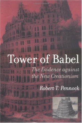Tower of Babel: The Evidence against the New Creationism used book depot