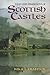 Tales and Traditions of Scottish Castles Nigel G Tranter