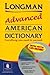 Longman Advanced American Dictionary with CD-ROM
