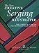 The New Creative Serging Illustrated: The Complete Guide to Decorative Overlock Sewing Creative Machine Arts Palmer, Pati; Brown, Gail and Green, Sue