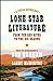 Lone Star Literature: From the Red River to the Rio Grande: A Texas Anthology Graham, Don and McMurtry, Larry