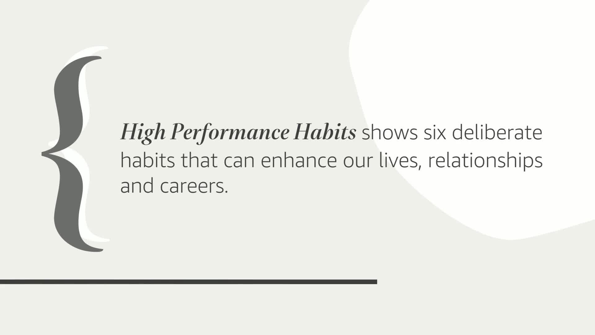 High Performance Habits: How Extraordinary People Become That Way