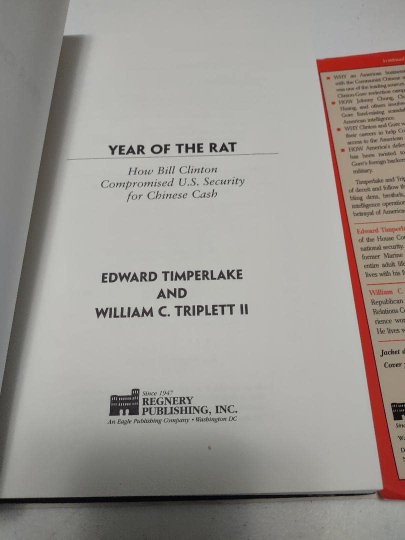 Year of the Rat: How Bill Clinton Compromised U.S. Security for Chinese Cash used book depot