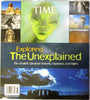 Exploring the Time Magazines Unexplained: The Worlds Greatest Marvels, Mysteries and Myths