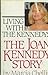 Living With the Kennedys: The Joan Kennedy Story Marcia chellis