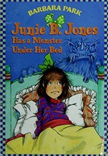 Junie B. Jones Has a Monster Under Her Bed used book depot