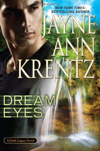 Dream Eyes Dark Legacy Novel [Hardcover] Krentz, Jayne Ann