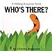 Whos There? Sliding Surprise Books Reasoner, Charles