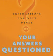 Your Answers Questioned: Explorations for Open Minds used book depot