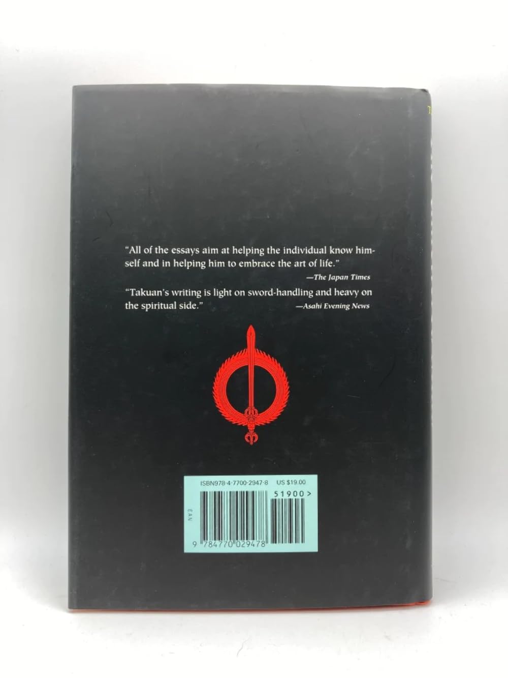 The Unfettered Mind: Writings from a Zen Master to a Master Swordsman (The ^AWay of the Warrior Series)