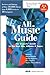All Music Guide: The Experts Guide to the Best CDs, Albums  Tapes All Music Guide Series [Paperback] Michael Erlewine
