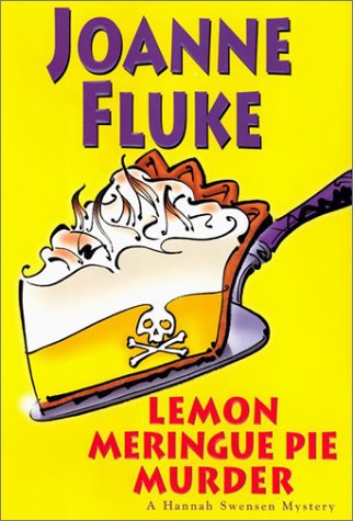 Lemon Meringue Pie Murder Hannah Swensen Mysteries Fluke, Joanne