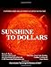 Sunshine to Dollars [Paperback] Harris, Steven E