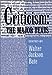 Criticism: The Major Texts Jackson Bate, Walter; Bate, Walter Jackson and Russo, John Paul