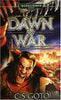 Dawn of War Warhammer 40,000 Cassern S Goto