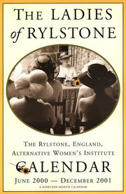 The Ladies of Rylstone Calendar 2000: June 2000-December 2001, 19 Month used book depot