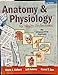 Anatomy  Physiology for Health Professions: An Interactive Journey, 2nd Edition Bruce J Colbert; Jeff J Ankney and Karen T Lee