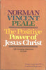 The Positive Power of Jesus Christ [Paperback] Peale, Norman Vincent