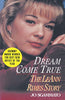 Dream Come True: The LeAnn Rimes Story [Paperback] Sgammato, Jo