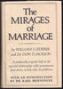 The Mirages of Marriage