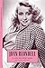 Joan Blondell: A Life between Takes (Hollywood Legends Series)