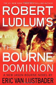 Robert Ludlum's (TM) The Bourne Dominion (Jason Bourne Series, 9) used book depot