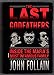 The Last Godfathers: Inside the Mafias Most Infamous Family Follain, John