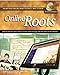 Online Roots: How to Discover Your Familys History and Heritage With the Power of the Internet National Genealogical Society Guides Pamela Boyer Porter and Amy Johnson Crow