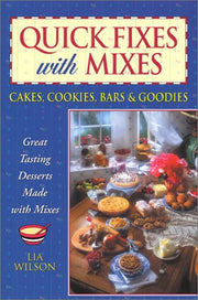 Quick Fixes with Mixes: Cakes, Cookies, Bars & Goodies used book depot