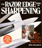 The Razor Edge Book of Sharpening Juranitch, John