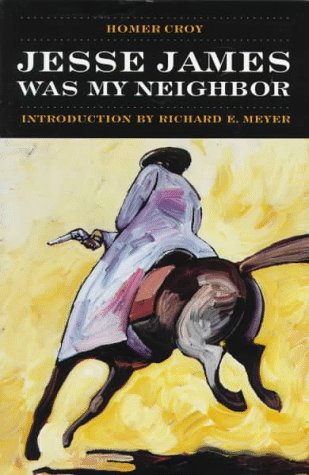 Jesse James Was My Neighbor used book depot