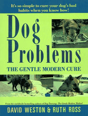 Dog Problems: The Gentle Modern Cure used book depot