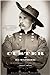 Custer And His Wolverines: The Michigan Cavalry Brigade, 18611865 Longacre, Edward