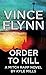 Order to Kill Mitch Rapp [Library Binding] Flynn, Vince