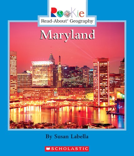 Maryland Rookie ReadAbout Geography Labella, Susan