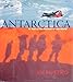 Antarctica: A Year at the Bottom of the World