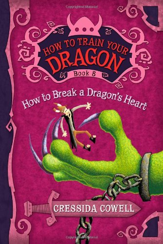 How to Train Your Dragon: How to Break a Dragon's Heart (Hiccup Horrendous Haddock III) used book depot