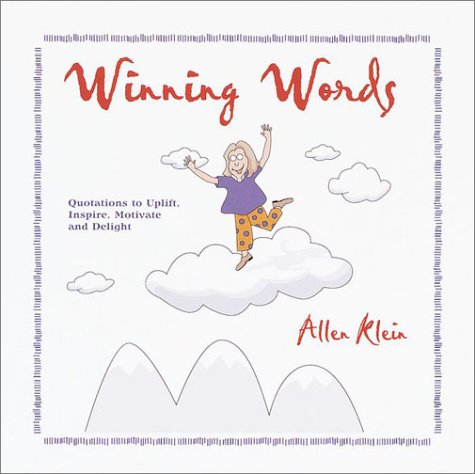 Winning Words - Quotations to Uplift, Inspire, Motivate and Delight used book depot