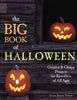 The Big Book of Halloween: Creative  Creepy Projects for Revellers of All Ages [Paperback] Doran, Laura Dover