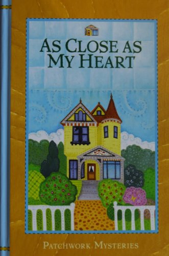 As Close as my Heart [Hardcover] unknown author