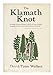 The Klamath Knot: Explorations of Myth and Evolution Wallace, David Rains