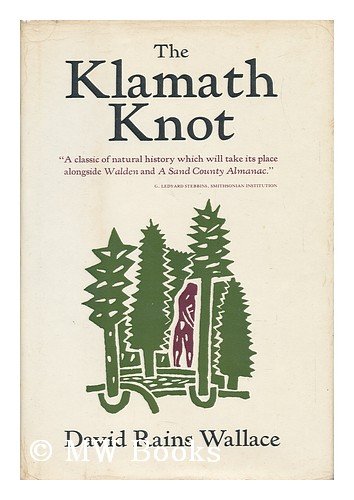 The Klamath Knot: Explorations of Myth and Evolution used book depot